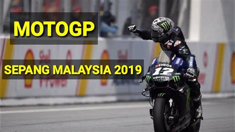motogp malaysia 2019|Full Race MotoGp Malaysia 2019 .